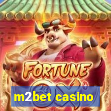 m2bet casino